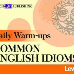 Walch Daily Warm-Ups, Common English Idioms Level 2