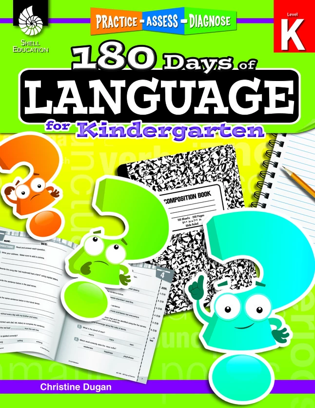 Shell Education 180 Days Of Language By Christine Dugan, Grade K 3 Shell Education 180 Days Of Language By Christine Dugan, Grade K