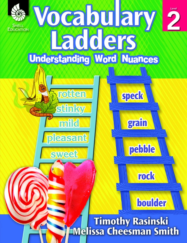 Shell Education Vocabulary Ladders: Understanding Word Nuances Book, Grade 2 3 Shell Education Vocabulary Ladders: Understanding Word Nuances Book, Grade 2
